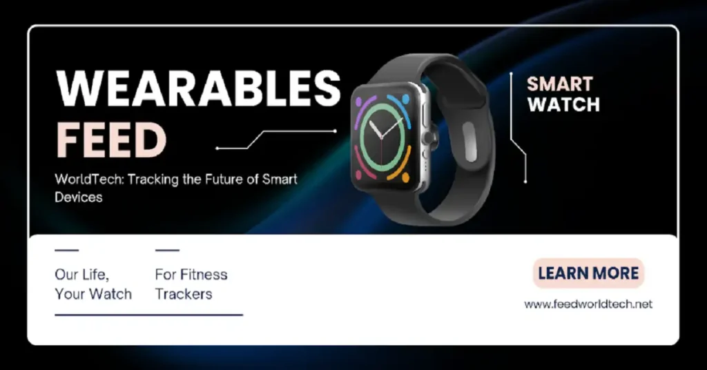wearables feedworldtech