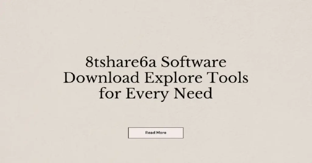8tshare6a software download